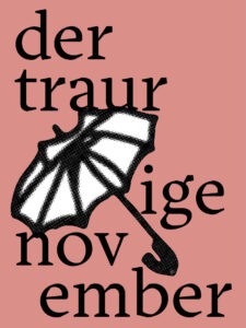 Der traurige November